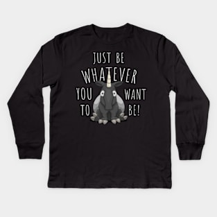 Be Whatever You Want Self-Confident Tapir Unicorn Kids Long Sleeve T-Shirt